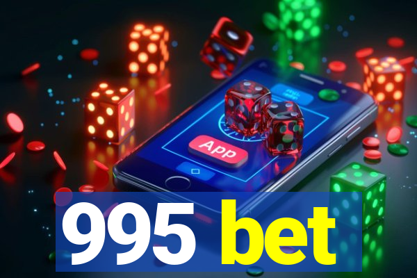 995 bet